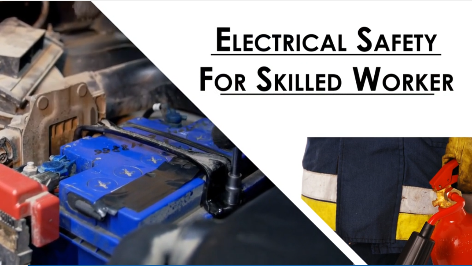 Electrical Safety for Skilled Worker